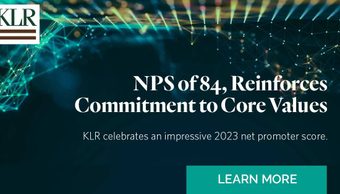 KLR Celebrates an Impressive Net Promoter Score of 84, Reinforcing Commitment to Core Values